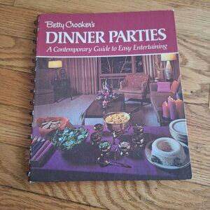 Vintage Betty Crocker's DINNER PARTIES Cookbook 1970 1st Edition 1st Printing